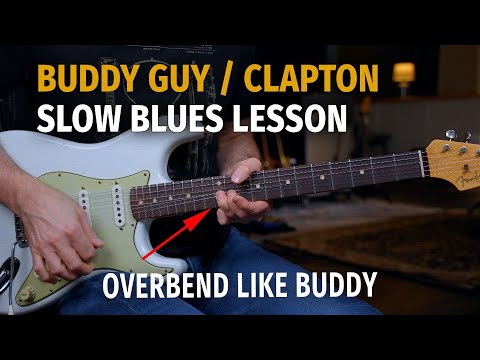 Buddy Guy, Eric Clapton Slow Blues Lesson