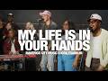 MAVERICK CITY MUSIC X KIRK FRANKLIN - My Life Is In Your Hands + Sweet, Sweet Spirit: Song Session
