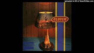 Clutch - Binge and Purge