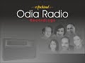 Odia Bhajan...''Prabhu Niladri Bihari...'' sung by Subash Dash from Archival Radio Recordings