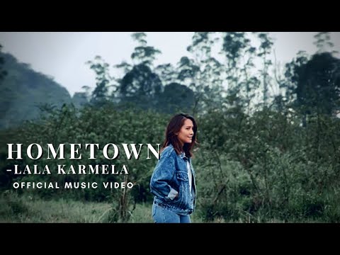 Lala Karmela - Hometown | Official Music Video