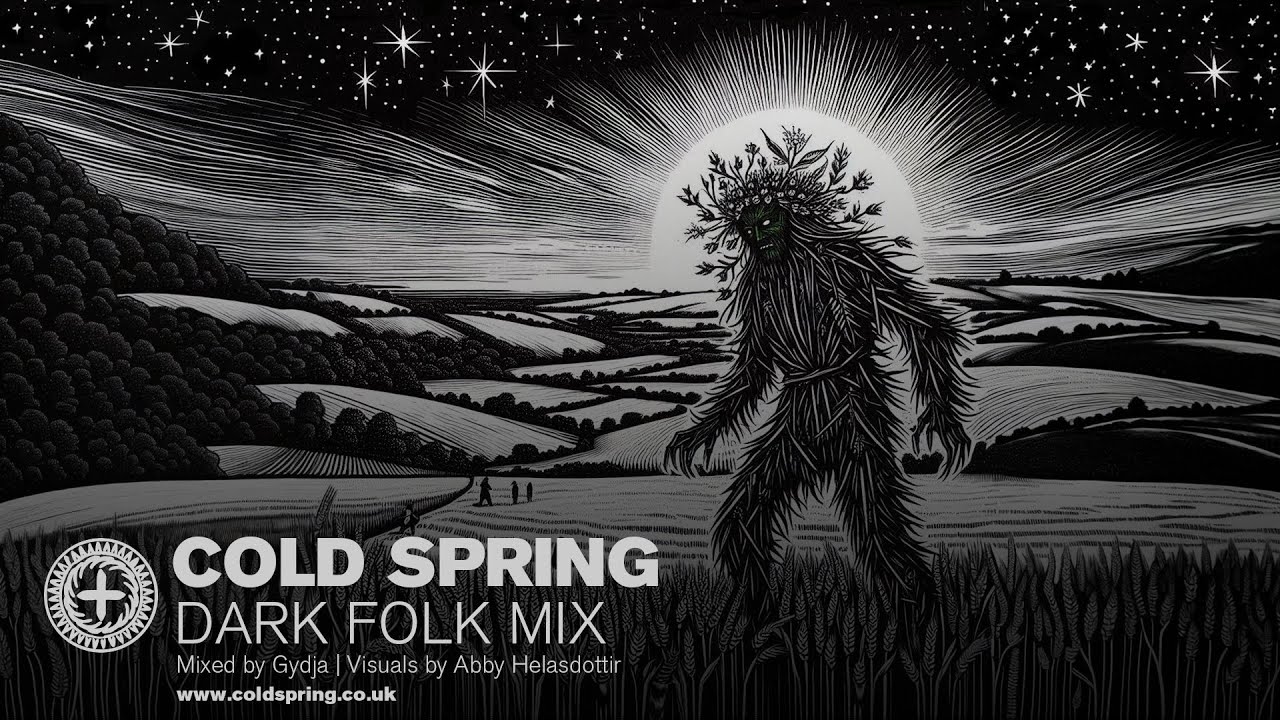 COLD SPRING DARK FOLK MIX by Gydja