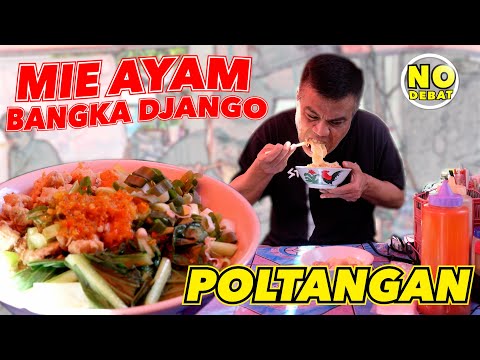 KULIDEL - MIE AYAM BANGKA DJANGO POLTANGAN