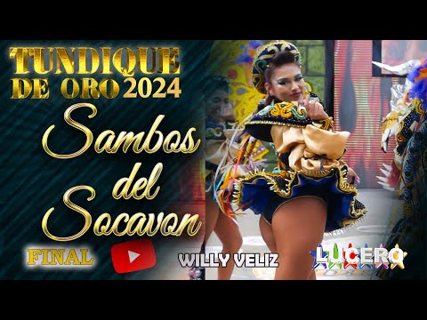 SAMBOS DEL SOCAVON , FINAL TUNDIQUE DE ORO 2024,  OFICIAL