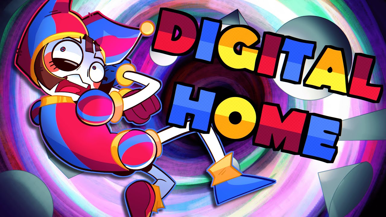 DIGITAL HOME (The Amazing Digital Circus Song) Feat. Renko & Farpix
