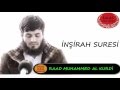 İNŞİRAH SURESİ Raad Muhammed Al Kurdi رعد محمد الكوردي Raad Al Kurdi