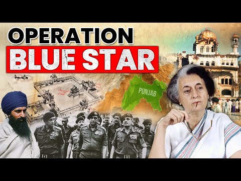 Operation Blue Star | Brief History of Punjab Khalistan Movement