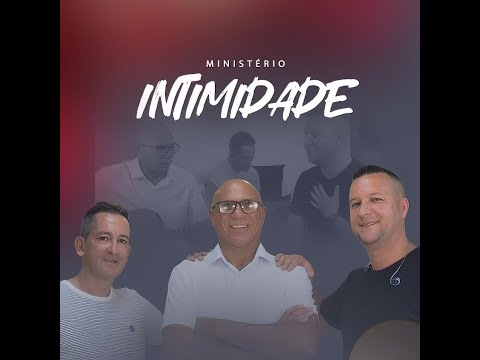 O Véu Se Rasgou - Ministério Intimidade