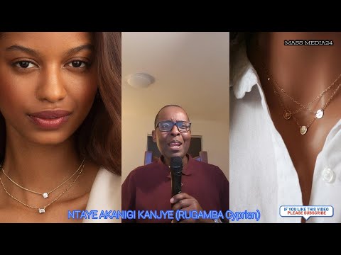 NTAYE AKANIGI KANJYE - RUGAMBA Cyprien