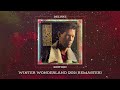 Randy Travis - Winter Wonderland (2021 Remaster)