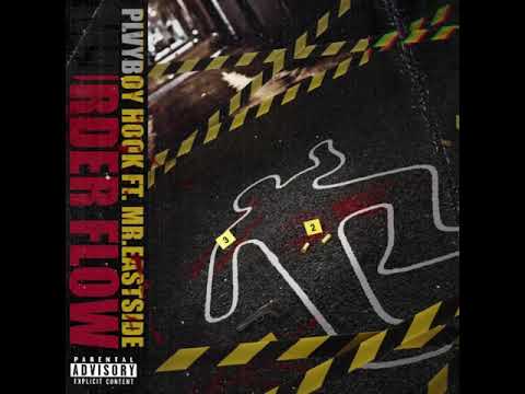 PlvyboyHook x Mr.Eastside - Murder Flow