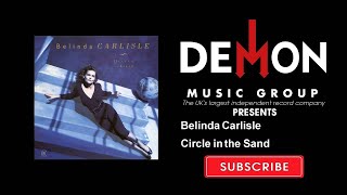 Belinda Carlisle - Circle in the Sand (Official Audio)