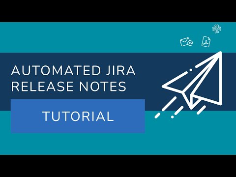 Automated Jira Release Notes Plugin - Tutorial