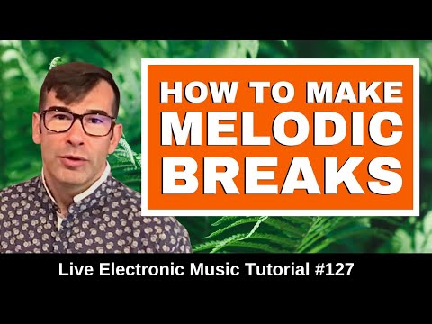 ✅ How to make Melodic Breakbeats (Anjunadeep - Sasha)  | Live Electronic Music Tutorial 127