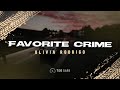Olivia Rodrigo Favorite Crime Lyrics