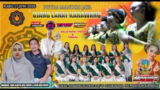 Download lagu - Live UJANG LANAY | 17 Juni 2026 | Hajat : HENDRIK / BOS.KARYO / UTIH IBU.PUPUT mp3