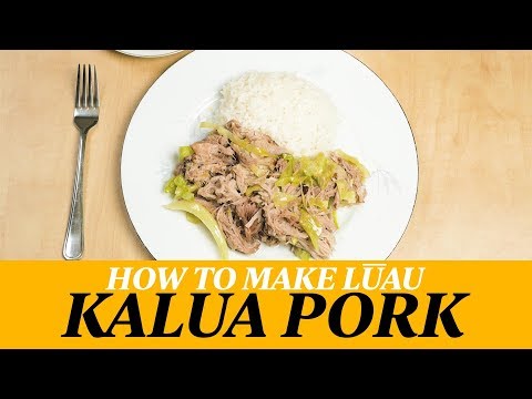 How To Make Hawaiian Luau - Kalua Pork