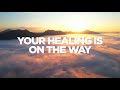 Greater Vision - "Your Healing Is On The Way" (Official Lyric Video)