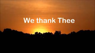 &quot;We Thank Thee&quot; by Jim Reeves with Lyrics