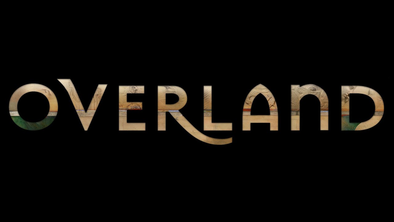 OVERLAND | Official Trailer | (2020)