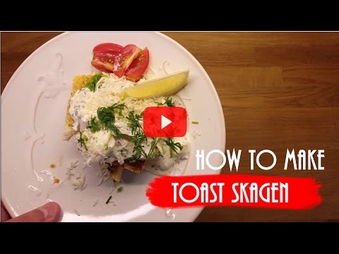 How to make Nordic Food - Toast Skagen
