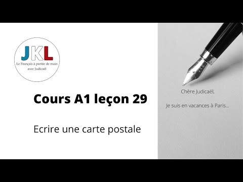 JKL - cours A1 leçon 29 - écrire une carte postale