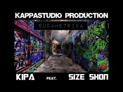 Kipa feat. Size Shon - Sudametrica
