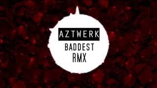 P-Money ft. Gappy Ranks - Baddest (Aztwerk RMX)