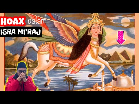 Eps 892 | MISTERI BURAQ DALAM PERJALANAN ISRA MIRAJ. BENARKAH MENCATUT KISAH ASING?