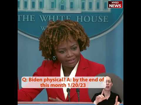 Q: Biden physical? A: by the end of this month
