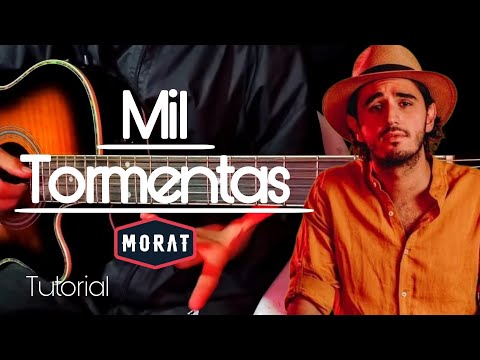 Mil Tormentas - Morat