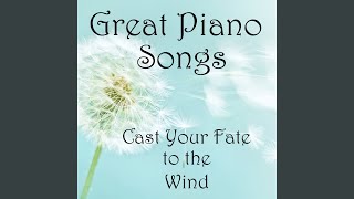 Cast Your Fate to the Wind