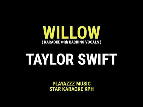 Taylor Swift - Willow ( KARAOKE With BACKING VOCALS ) NOT FILTERED