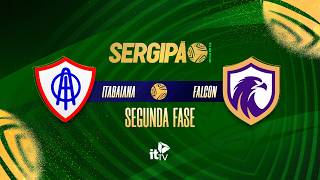 Itabaiana x Falcon | AO VIVO | Campeonato Sergipano – 2ª Fase