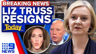Liz Truss resigns as UK Prime Minister | 9 News Australia