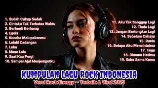 Download lagu Kumpulan Lagu Rock Indonesia Versi Rock Energy — Terbaik & Viral 2025 mp3 Download lagu Kumpulan Lagu Rock Indonesia Versi Rock Energy — Terbaik & Viral 2025 mp3