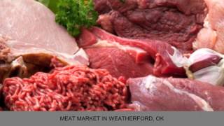 preview picture of video 'Market 54 Meat Market Weatherford OK'