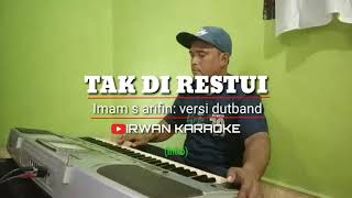 Download lagu Tak direstui_imam s arifin_versi dutband_karaoke tanpa vokal kn2400. mp3 Download lagu Tak direstui_imam s arifin_versi dutband_karaoke tanpa vokal kn2400. mp3