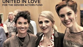 United in Love: Concert for Denver Actors Fund