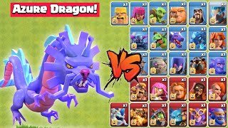 Azure Dragon vs All Troops! - Clash of Clans