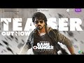 Game Changer Tamil Teaser Ram Charan Shankar Raju Shirish Kiara Thaman S
