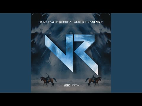 Up All Night (feat. John B)
