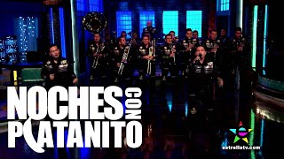 Noches Con Platanito - La Septima Banda "Se Va Muriendo Mi Alma" - EstrellaVideos Exclusivos