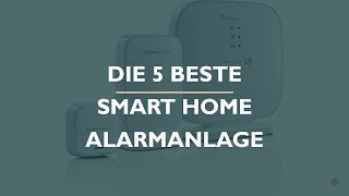 Die 5 Beste Smart Home Alarmanlage Test