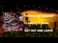 FLAMES TO BURN - Words Of Wisdom (Reworked ...