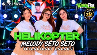 Download lagu DJ PARTY HELIKOPTER TURUN KE PADANG X MELODY SETO SETO VIRAL TIKTOK WAHYUFEN mp3