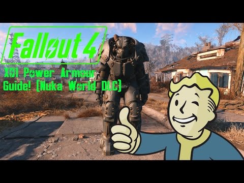 Fallout 4 Nuka World DLC XO1 Power Armour Guide (Not Quantum)
