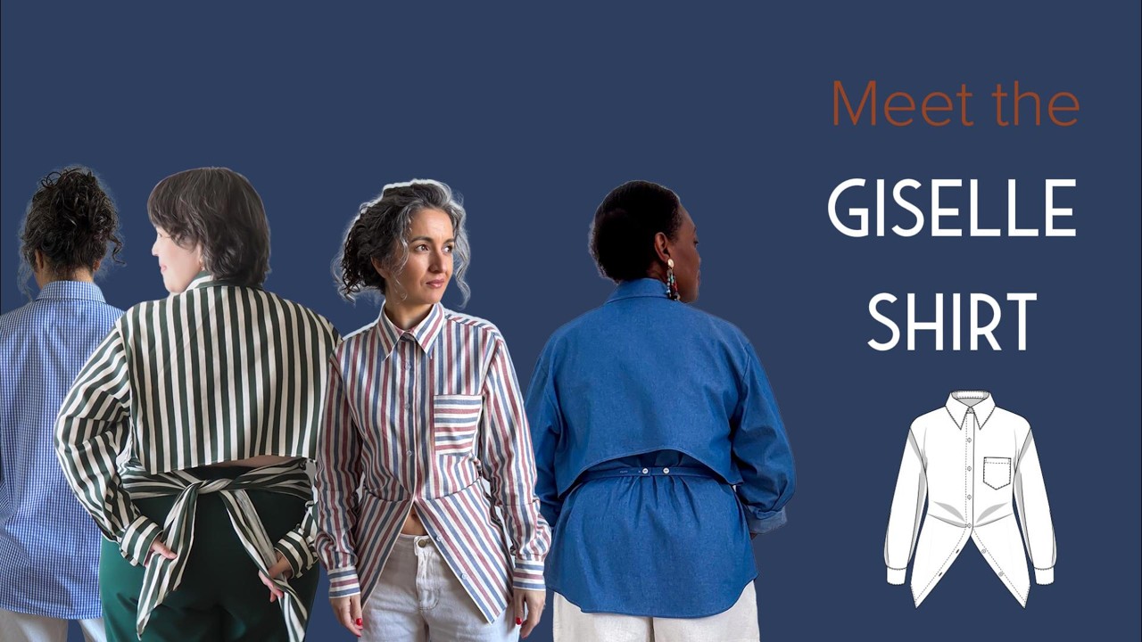 The Giselle Shirt is Here ✂️ | Just Patterns New Pattern Launch