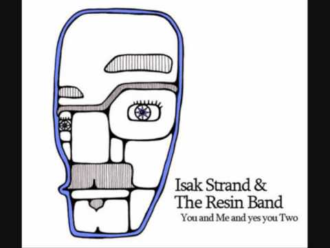 Isak Strand & the Resin Band - Put On Your Dancing Shoes