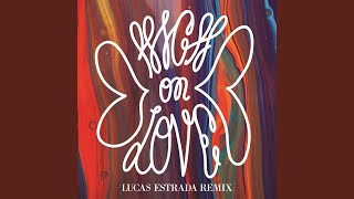 High on Love (Lucas Estrada Remix)